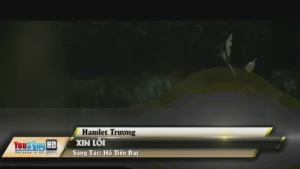 Xin Lỗi – Hamlet Trương