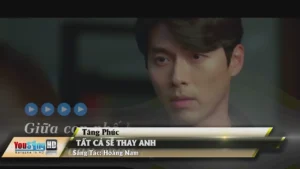 Tất Cả Sẽ Thay Anh – Tăng Phúc