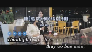 Những Con Đường Cô Đơn – Mai Anh Tài