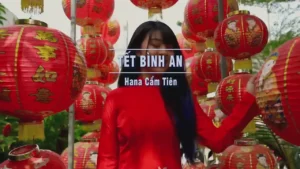 Tết Bình An – Hana Cẩm Tiên