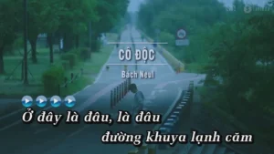 Cô Độc – Bách Neul