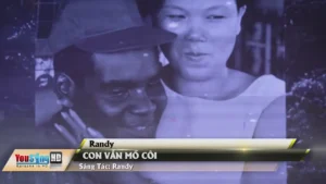 Con Vẫn Mồ Côi – Randy