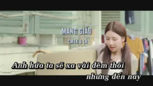 Mang Giấu – CM1X & Lá