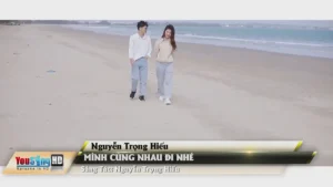 Mình Cùng Nhau Đi Nhé – Nguyễn Trọng Hiếu