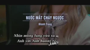 Nước Mắt Chảy Ngược – Khánh Trung