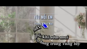 Yêu Mỗi Em – Freaky & Sóc Nâu