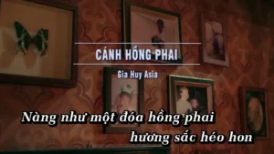 Cánh Hồng Phai – Gia Huy Asia