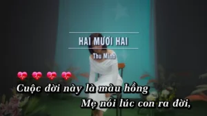 Hai Mươi Hai – Thu Minh