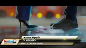 Lời Hứa Gió – Kannan Nguyễn