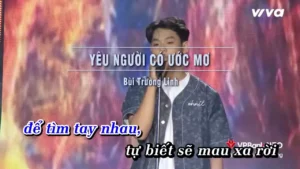 Yêu Người Có Ước Mơ – Bùi Trường Linh