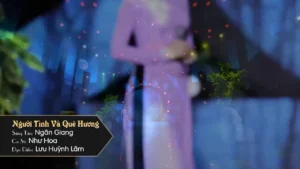 Người Tình Và Quê Hương – Như Hoa