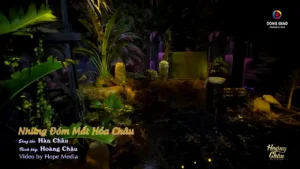 Những Đóm Mắt Hỏa Châu – Hoàng Châu