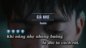 Giá Như – Soobin