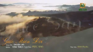 Giấc Miên Đời – Mộc San