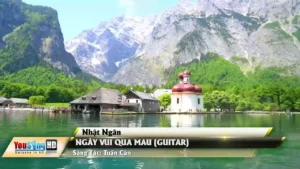 Ngày Vui Qua Mau (Guitar) – Tuấn Cận