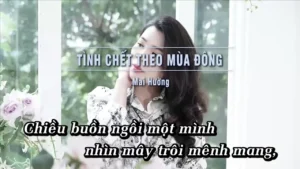 Tình Chết Theo Mùa Đông – Mai Hường