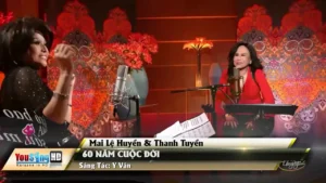 60 Năm Cuộc Đời – Mai Lệ Huyền & Thanh Tuyền