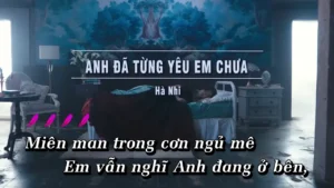 Anh Đã Từng Yêu Em Chưa – Hà Nhi