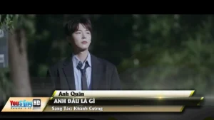 Anh Đâu Là Gì – Anh Quân
