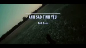 Ánh Sao Tình Yêu – Tình Ca AI