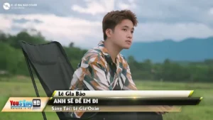 Anh Sẽ Để Em Đi – Lê Gia Bảo