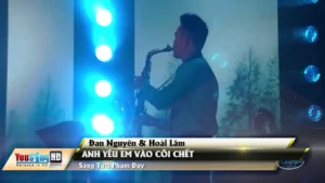 Anh Yêu Em Vào Cõi Chết – Đan Nguyên & Hoài Lâm