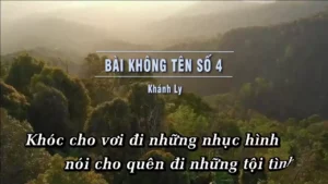 Bài Không Tên Số 4 – Khánh Ly