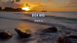 Biển Nhớ – Khánh Ly