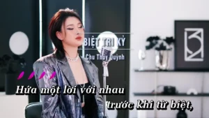 Biệt Tri Kỷ – Chu Thúy Quỳnh