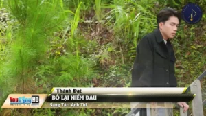 Bỏ Lại Niềm Đau – Thành Đạt