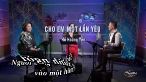 Cho Em Một Lần Yêu – Hồ Hoàng Yến