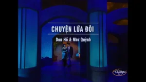 Chuyện Lứa Đôi – Don Hồ & Như Quỳnh