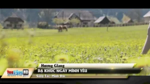 Dạ Khúc Ngày Mình Yêu – Hương Giang