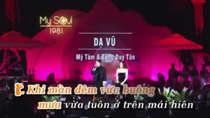 Dạ Vũ – Mỹ Tâm & Tăng Duy Tân