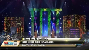 Đêm Nghe Điệu Hoài Lang – Hoài Lâm & Hoài Linh