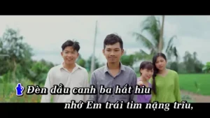 Đèn Dầu – Cần Vinh & Lee Ken