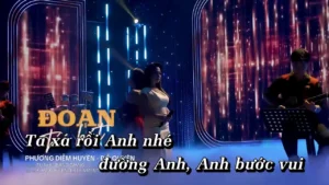 Đoạn Tái Bút – Đỗ Quyên & Phương Diễm Huyền
