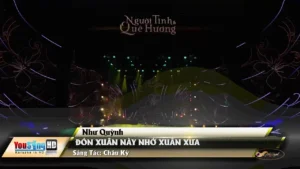 Đón Xuân Này Nhớ Xuân Xưa – Như Quỳnh