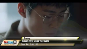 Đừng Yêu Như Thế Nữa – Fonng