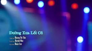 Đường Xưa Lối Cũ – Quỳnh Như