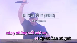 Em Thua Cô Ta (Remix) – Min Quỳnh Anh