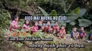 Gieo Mãi Những Nụ Cười – Phạm Minh Thành