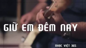 Giữ Em Đêm Nay (Tone Nữ) – Tình Ca AI