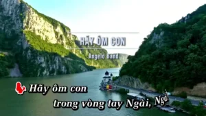 Hãy Ôm Con – Angelo Band