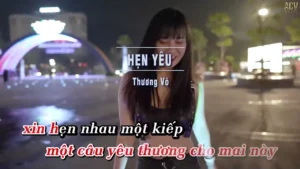 Hẹn Yêu (Remix) – Minh Vương M4u & Thương Võ