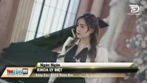 Khóa Ly Biệt – Ngân Ngân