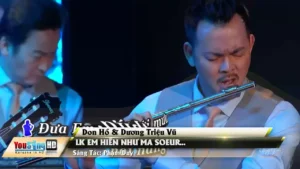 Liên Khúc Em Hiền Như Ma Soeur & Hai Năm Tình Lận Đận & Thà Như Giọt Mưa – Don Hồ & Dương Triệu Vũ
