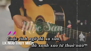 Liên Khúc Ngô Thụy Miên – Mộc San