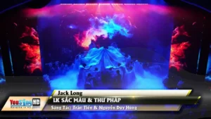 Liên Khúc Sắc Màu & Thư Pháp – Jack Long