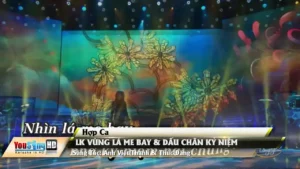 Liên Khúc Vùng Lá Me Bay & Dấu Chân Kỷ Niệm – Hợp Ca